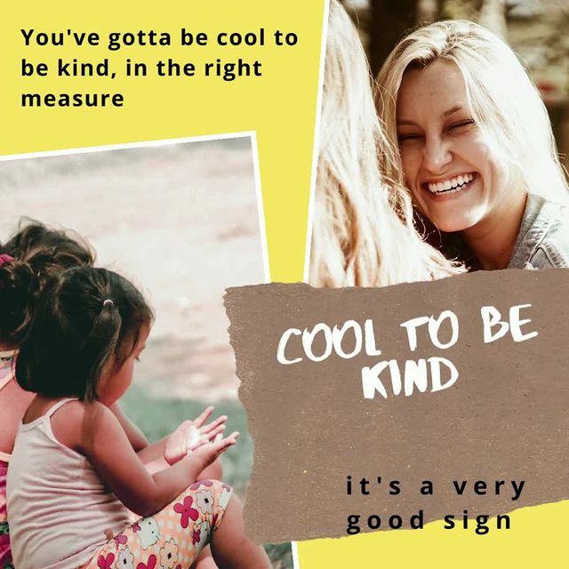 It’s Cool to Be Kind