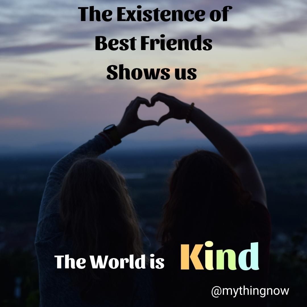 Best Friends show us the world is Kind.