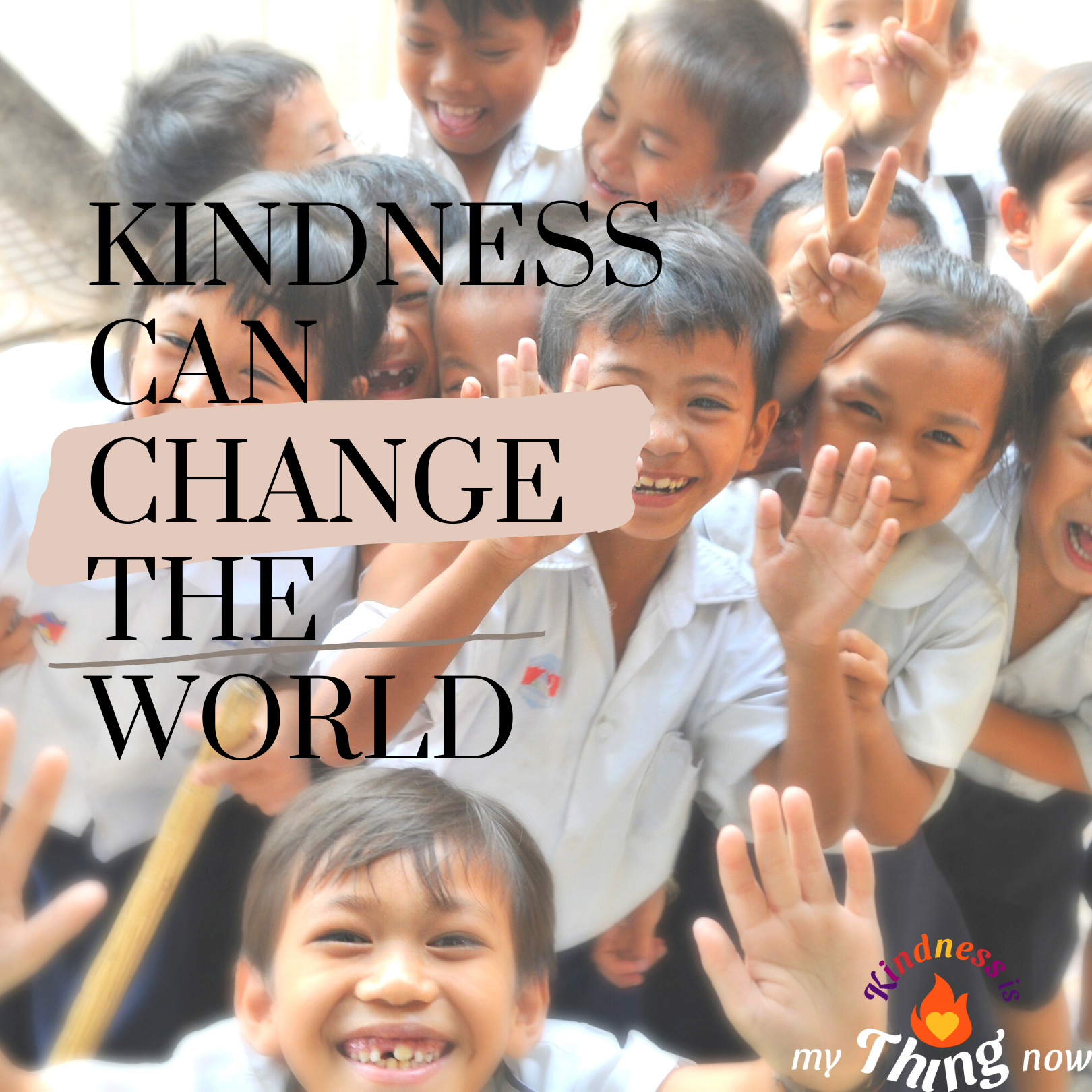 How Kindness Can Change the World