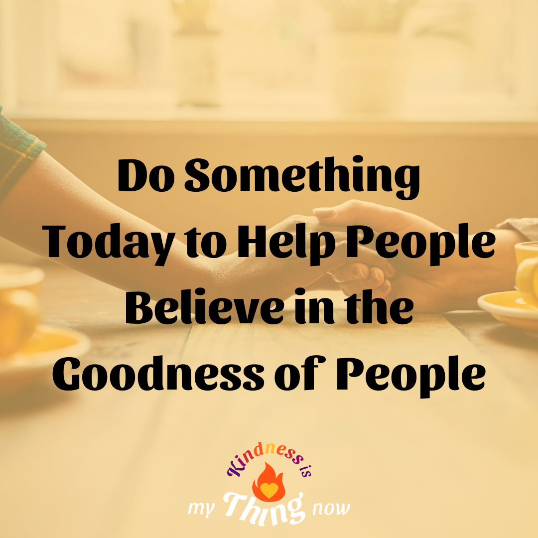 The Goodness of People