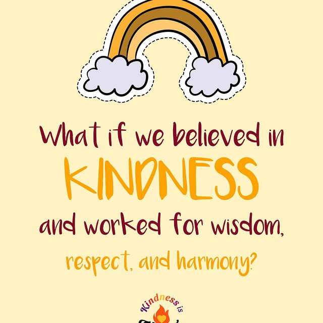 What if we believed in Kindness