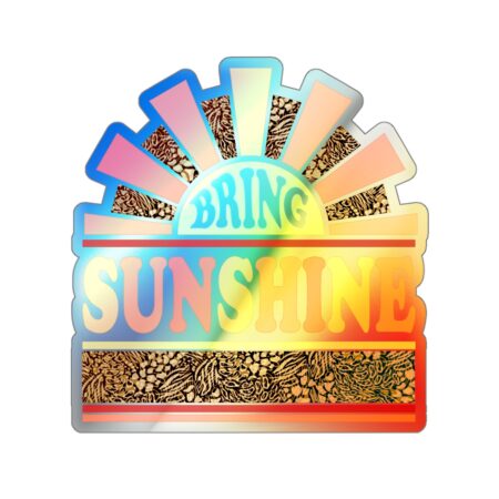 Bring Sunshine Holographic Stickers