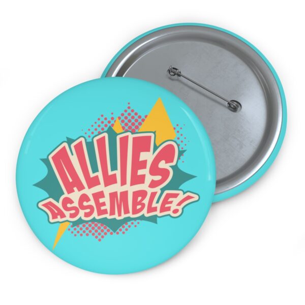 Allies Assemble Pinback Button Badge